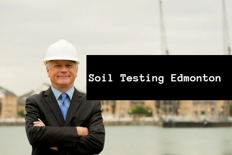 Soil Testing Edmonton